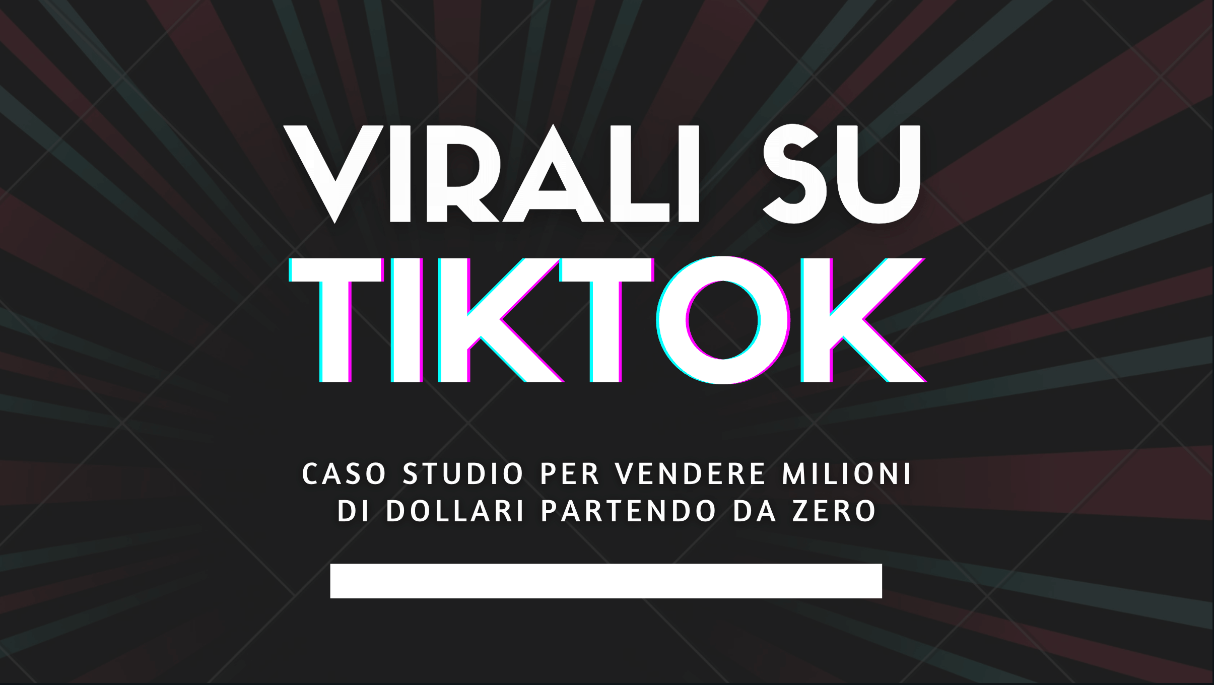 diventare virali su tiktok
