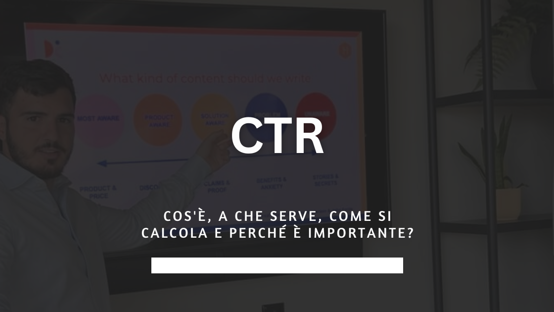 CTR cos'è, a che serve, come si calcola e perché è importante?