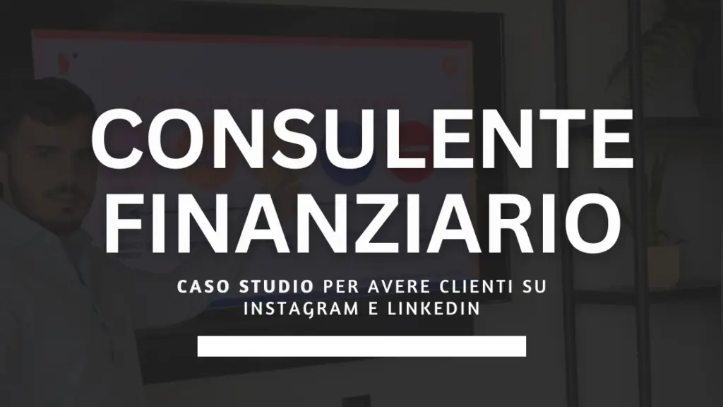 marketing per consulente finanziario