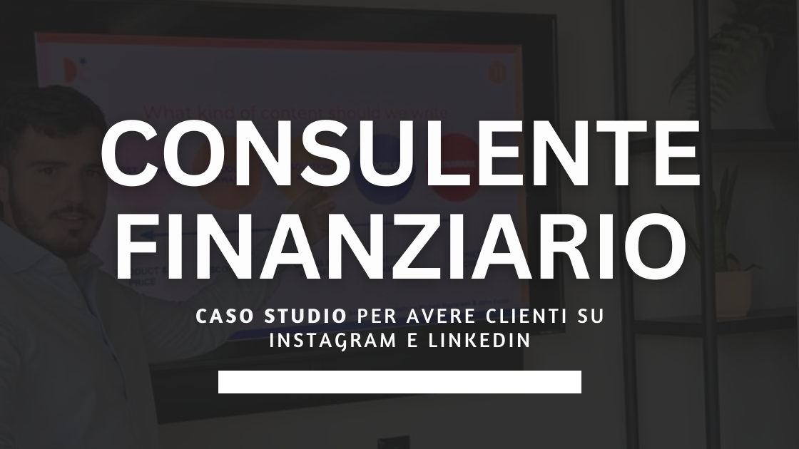 marketing per consulente finanziario
