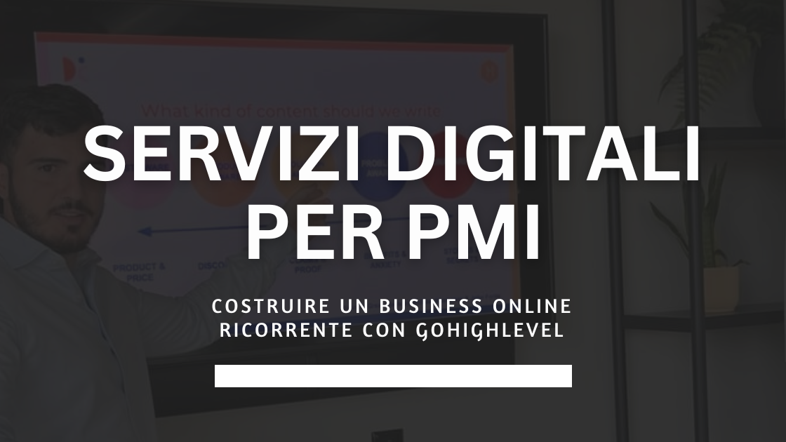 Servizi digitali per PMI come costruire un business online ricorrente con GoHighLevel