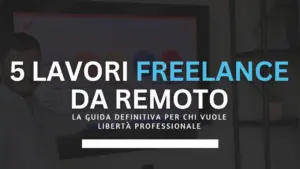 5 lavori freelance da remoto 2026