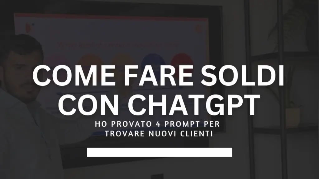 Stefano Aiello | Copywriter a Risposta Diretta per aziende 32 Come fare soldi con ChatGPT 4 prompt per trovare nuovi clienti