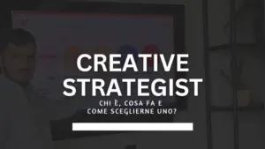 creative strategist chi è cosa fa