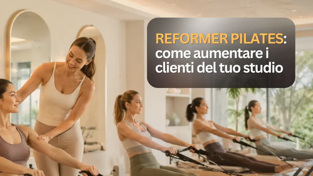Stefano Aiello | Copywriter a Risposta Diretta per aziende 32 Aumentare i clienti nel tuo studio di Reformer Pilates