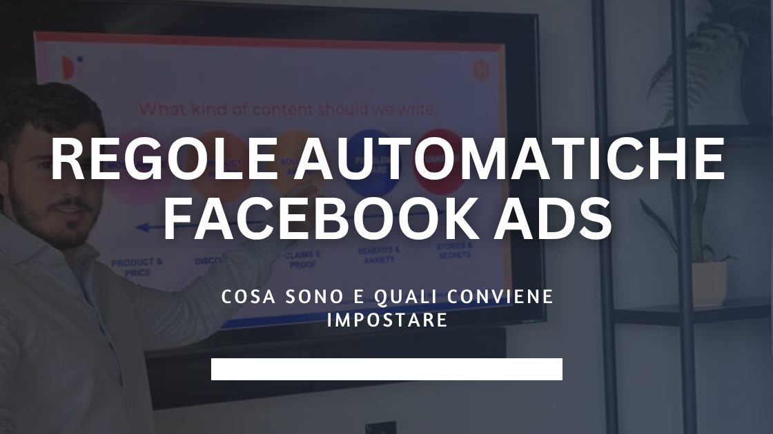 Regole automatiche Facebook Ads: cosa sono e quali conviene impostare 1 regole automatiche facebook ads