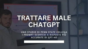 Trattare male ChatGPT lo fa rispondere