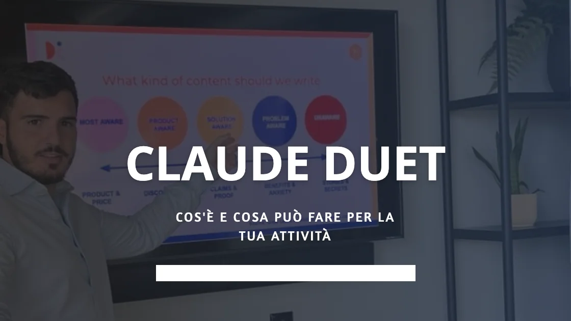 Claude Duet: cos'è, come funziona e cosa può fare per la tua attività